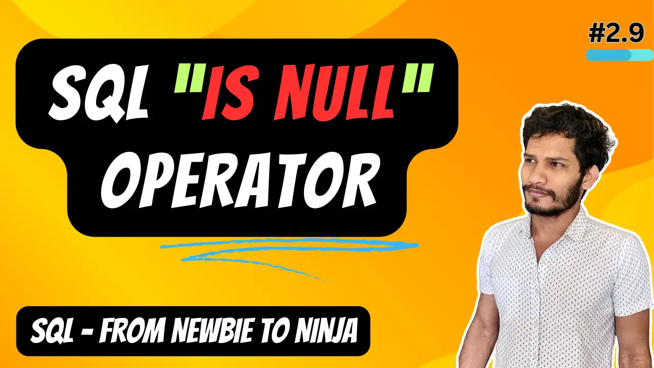 SQL IS NULL Operator